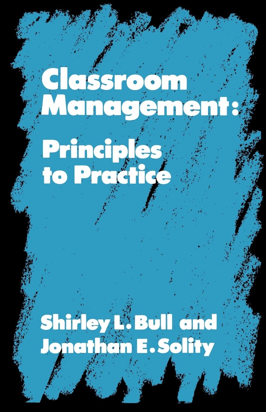 Classroom Management (Principles to Practice),Used
