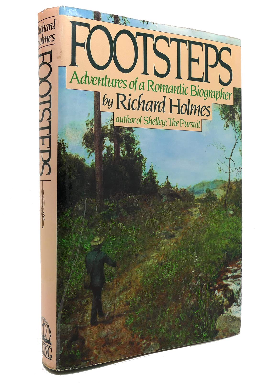 Footsteps Adventures Of A Romantic Biographer,New