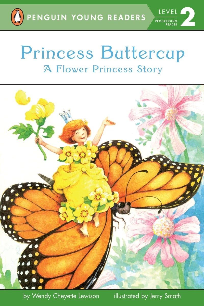 Princess Buttercup: A Flower Princess Story (Penguin Young Readers, Level 2),Used
