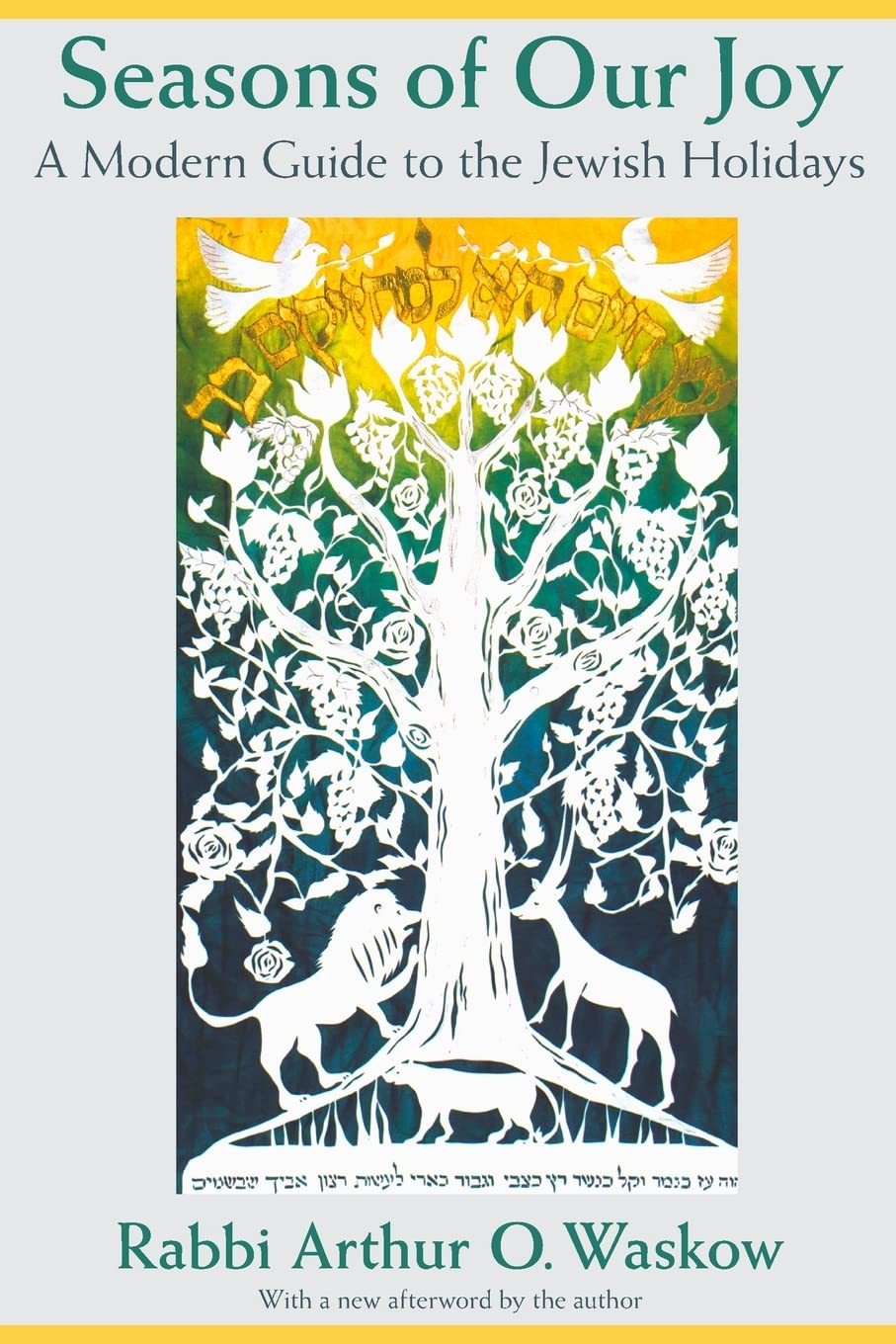 Seasons of Our Joy: A Modern Guide to the Jewish Holidays,Used