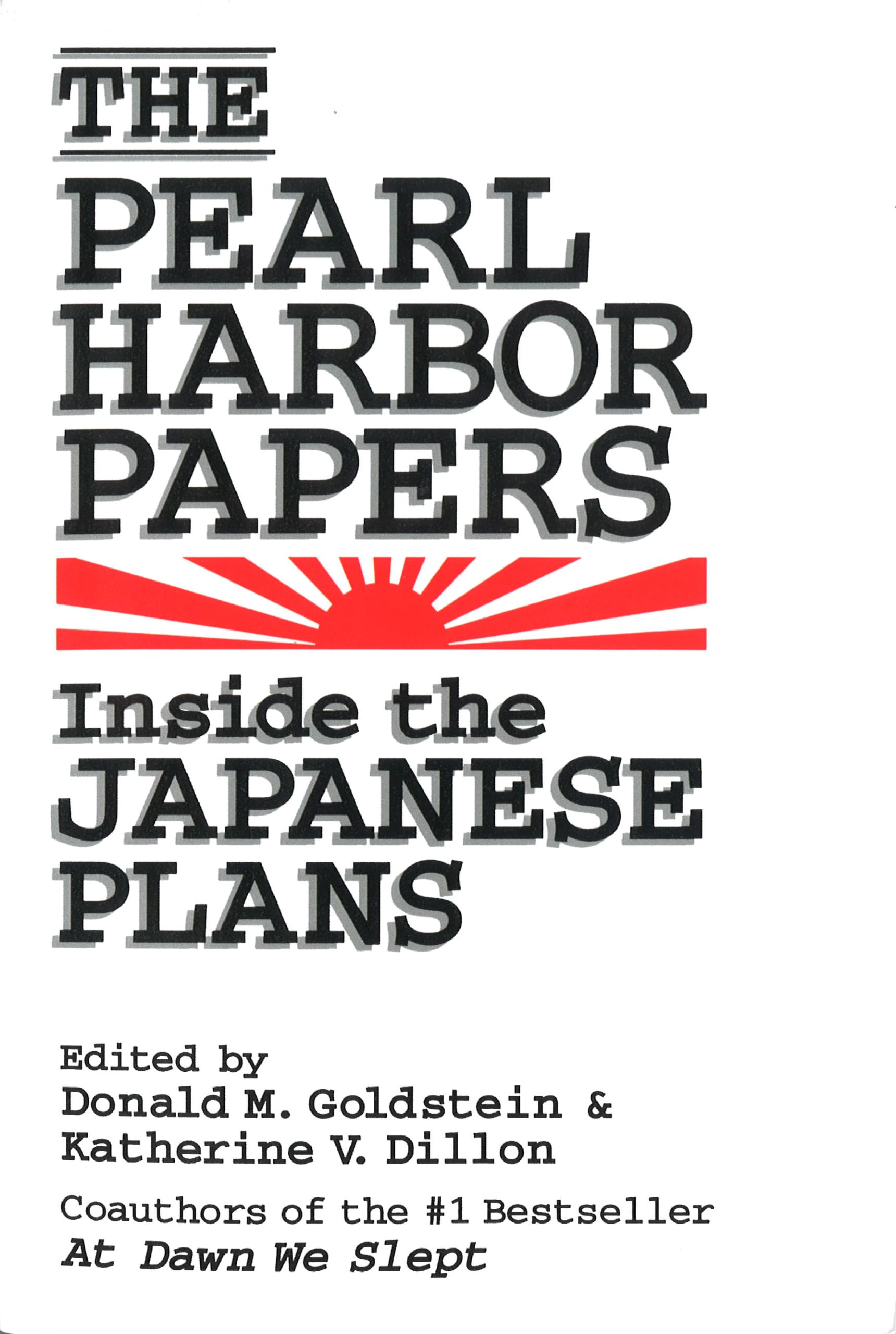 The Pearl Harbor Papers: Inside The Japanese Plans