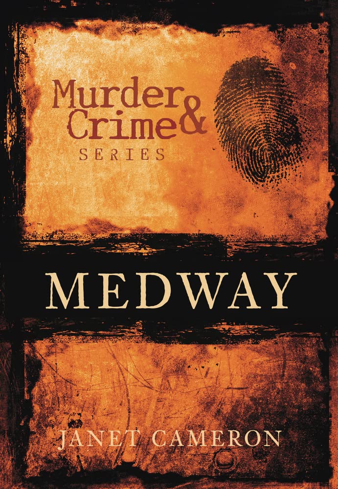 Medway Murder & Crime,Used