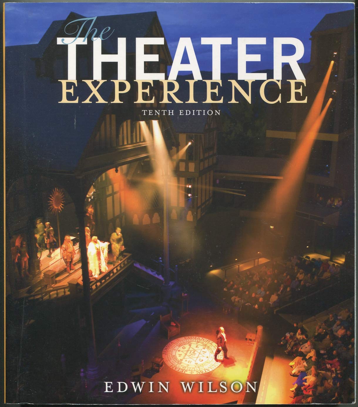 The Theater Experience Tenth Edition,Used
