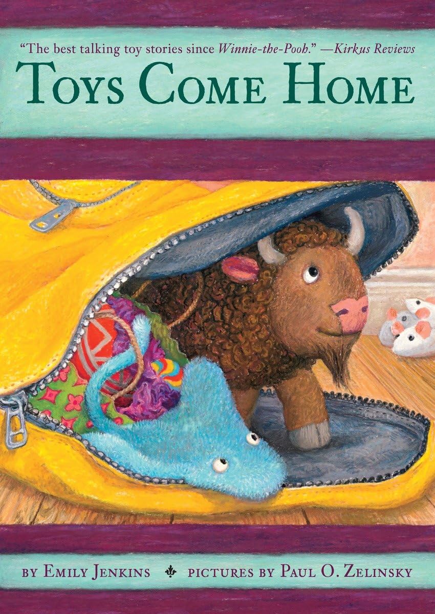 Toys Come Home: Being the Early Experiences of an Intelligent Stingray, a Brave Buffalo, and a BrandNew Someone Called Plastic ,Used