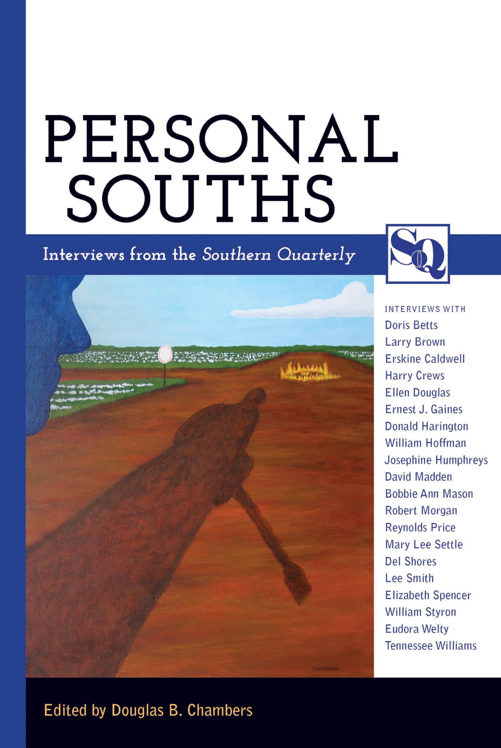 Personal Souths: Interviews From The Southern Quarterly,Used
