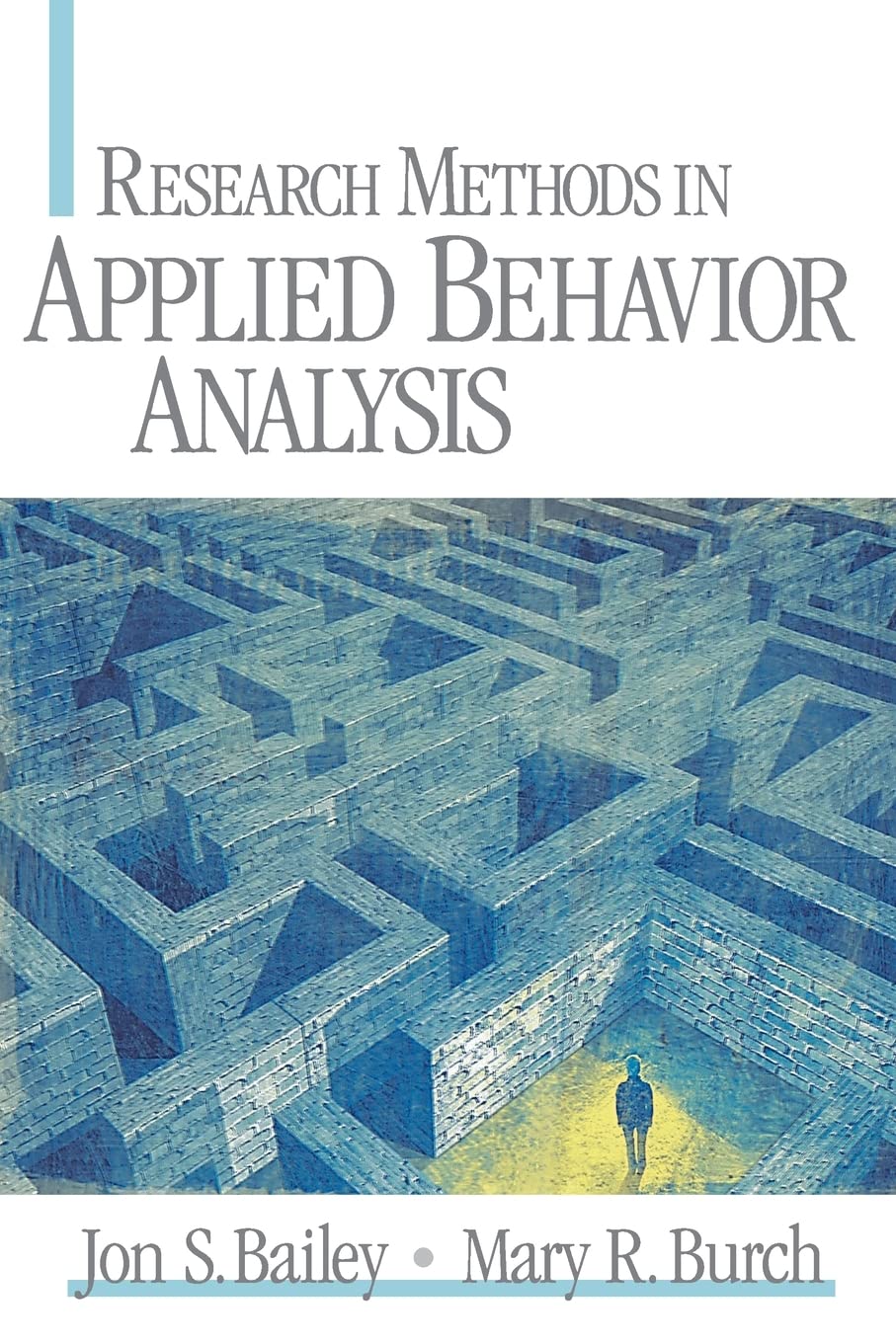 Research Methods In Applied Behavior Analysis,New