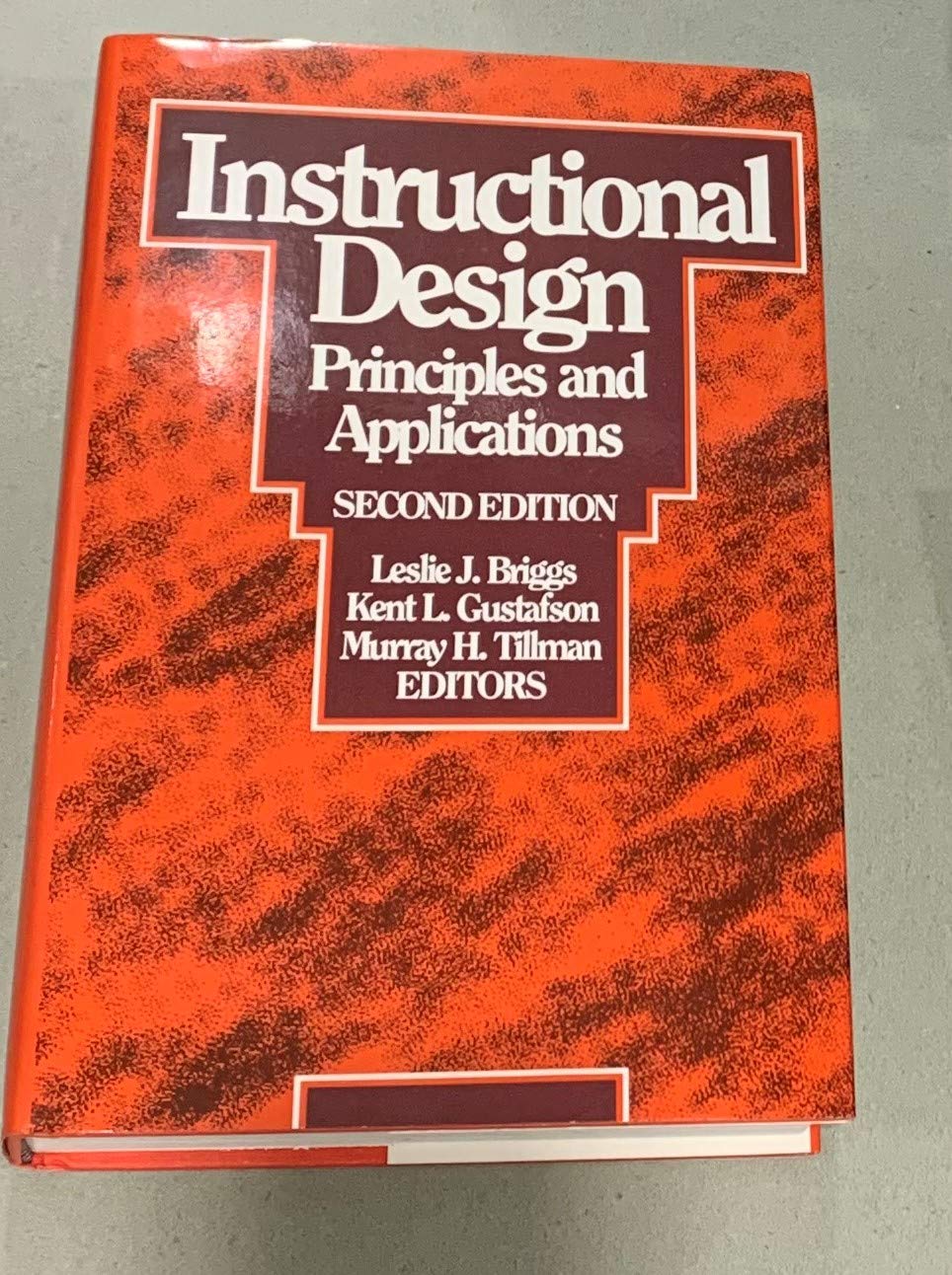 Instructional Design: Principles and Applications,Used