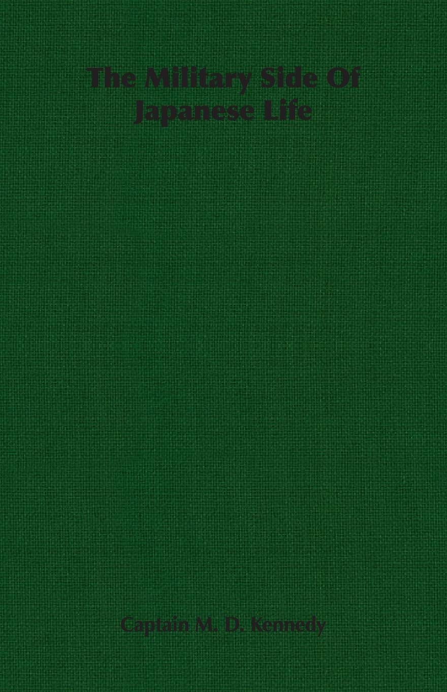 The Military Side Of Japanese Life,Used