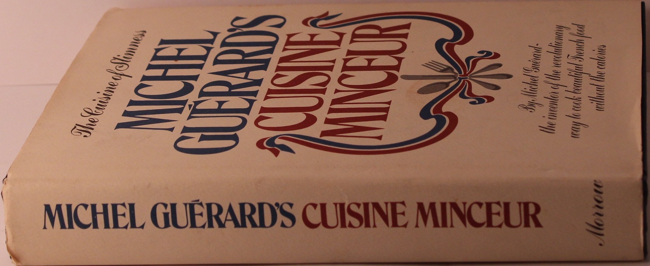 Michel Guerard's Cuisine Minceur by Michel Guerard (1976) Hardcover,Used