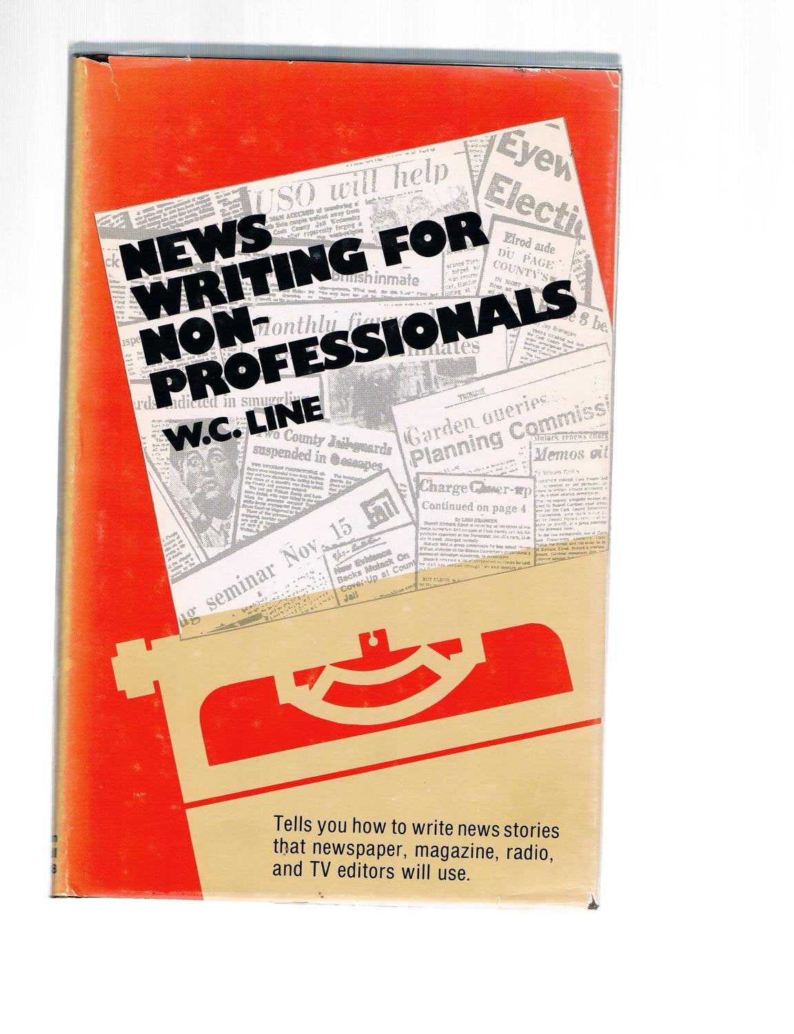 News Writing for NonProfessionals,Used