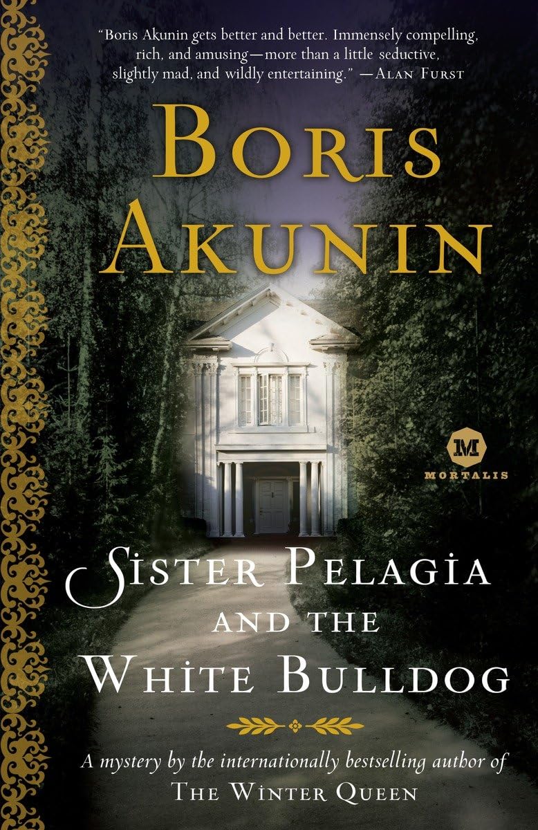 Sister Pelagia And The White Bulldog,New