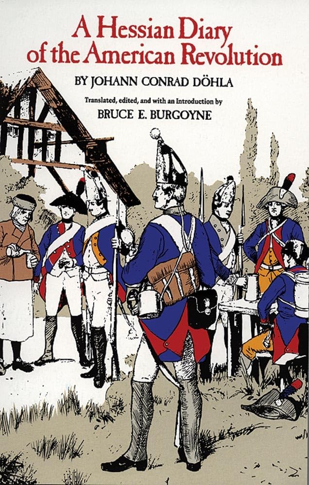 A Hessian Diary Of The American Revolution,New