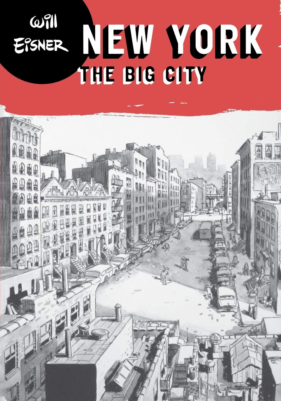 New York: The Big City (Will Eisner Library (Hardcover))