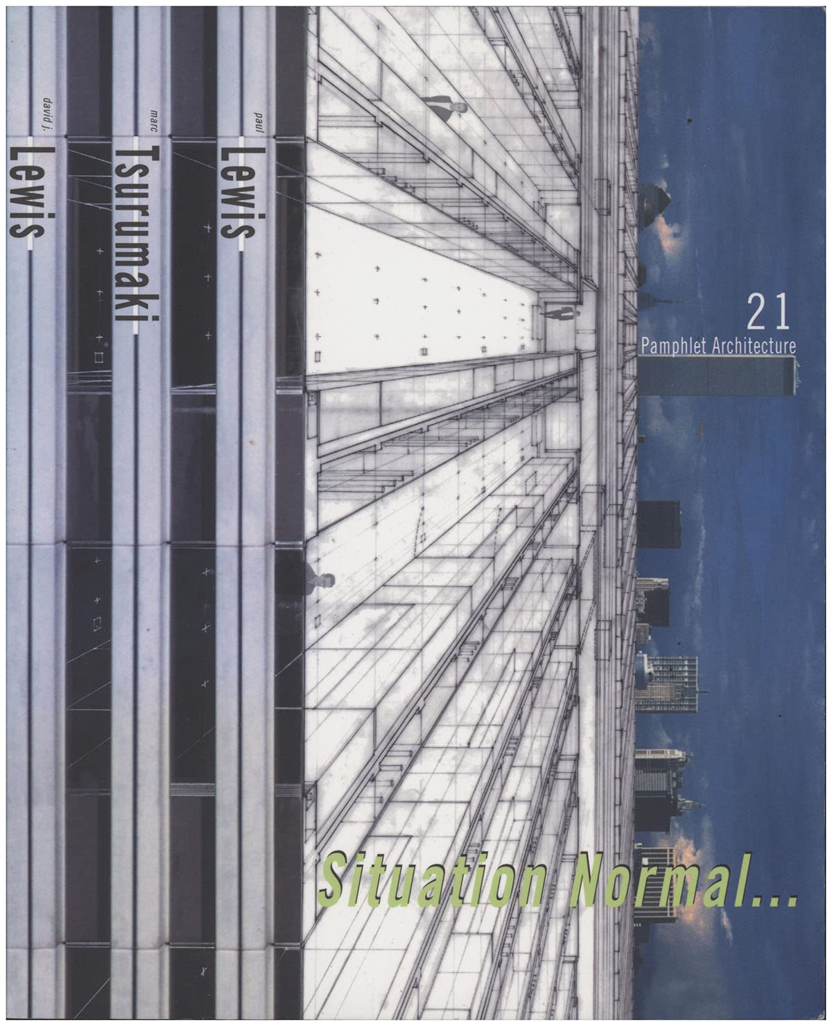Pamphlet Architecture 21: Situation Normal
