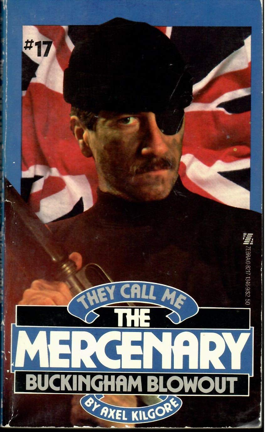Buckingham Blowout (They Call Me the Mercenary No 17),Used