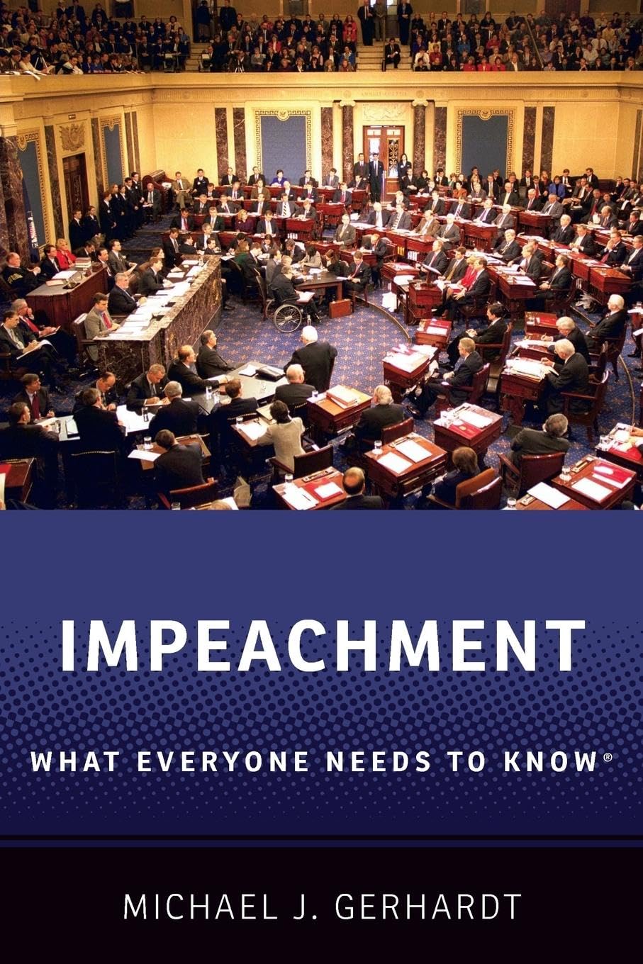 Impeachment: What Everyone Needs to Know,Used