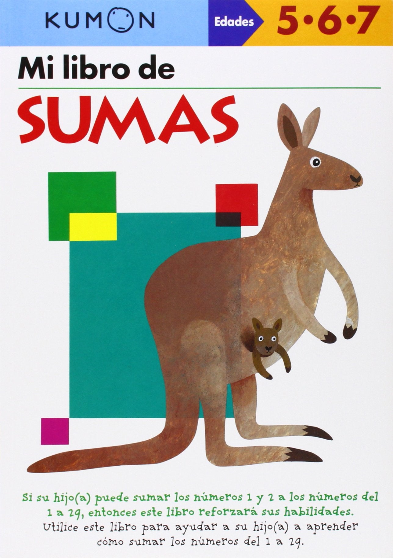 Mi Libro de Sumas (Kumon Workbooks: Basic Skills) (Spanish Edition),New