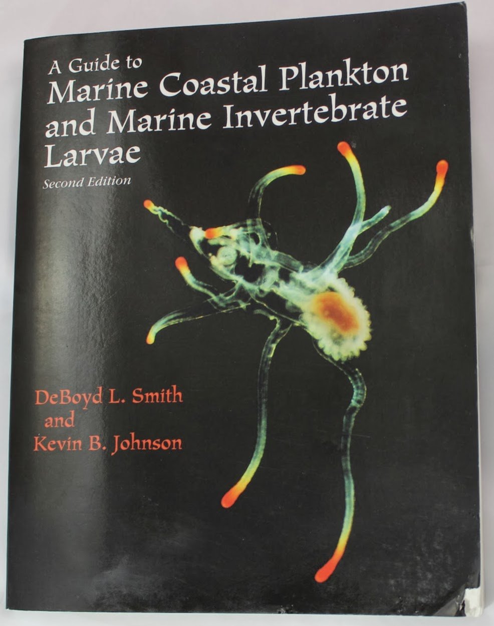 A Guide to Marine Coastal Plankton and Marine Invertebrate Larvae,Used