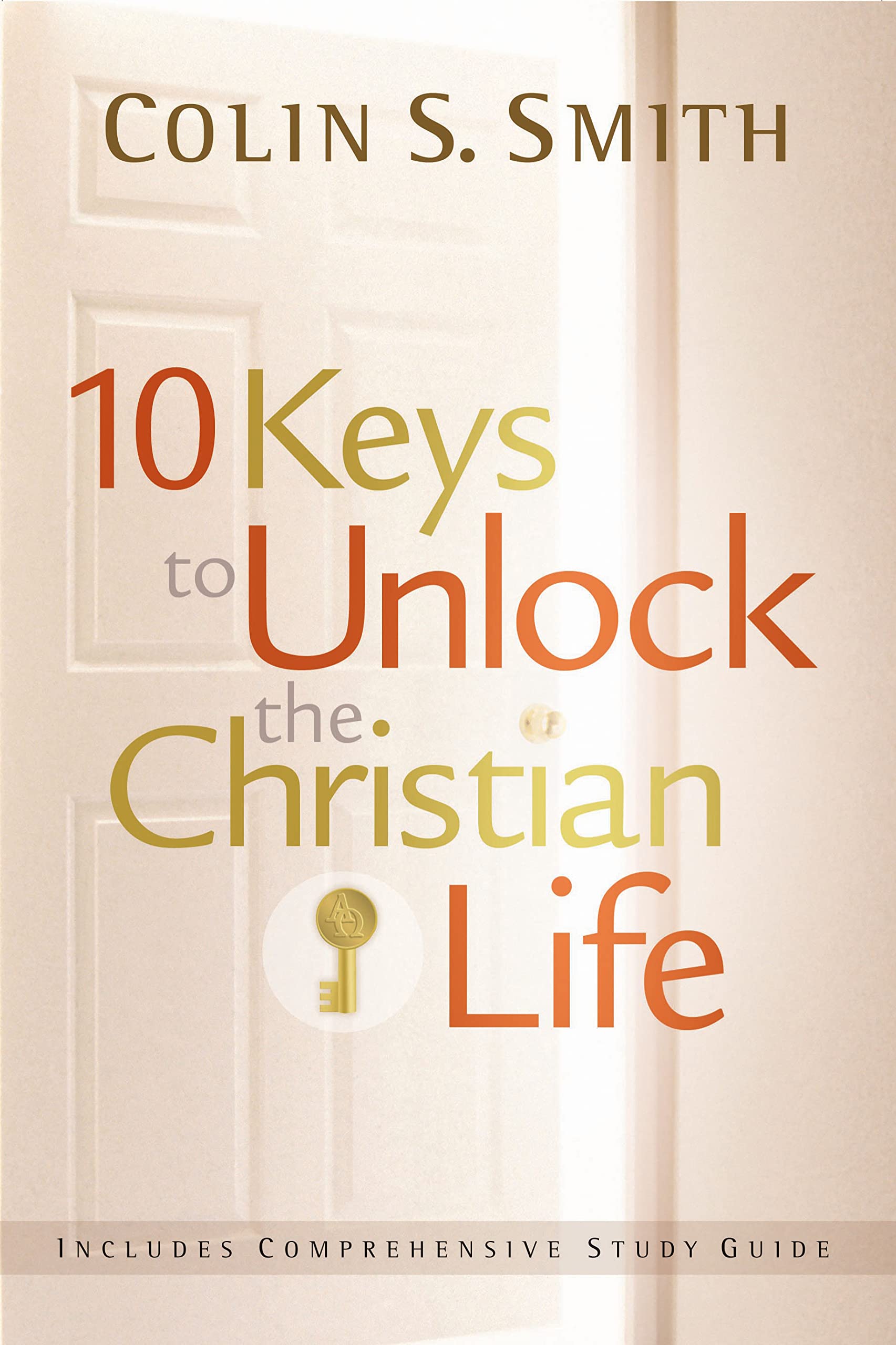 Ten Keys to Unlock the Christian Life,Used