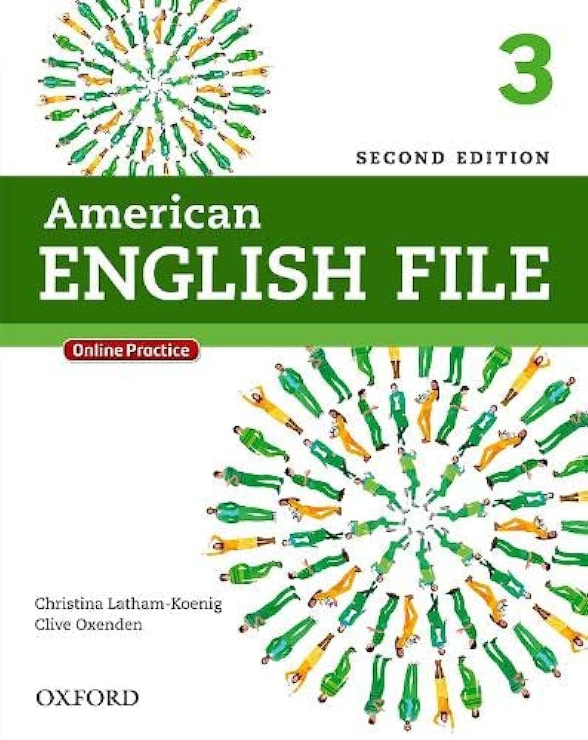 American English File Second Edition: Level 3 Student Book: With Online Practice,Used