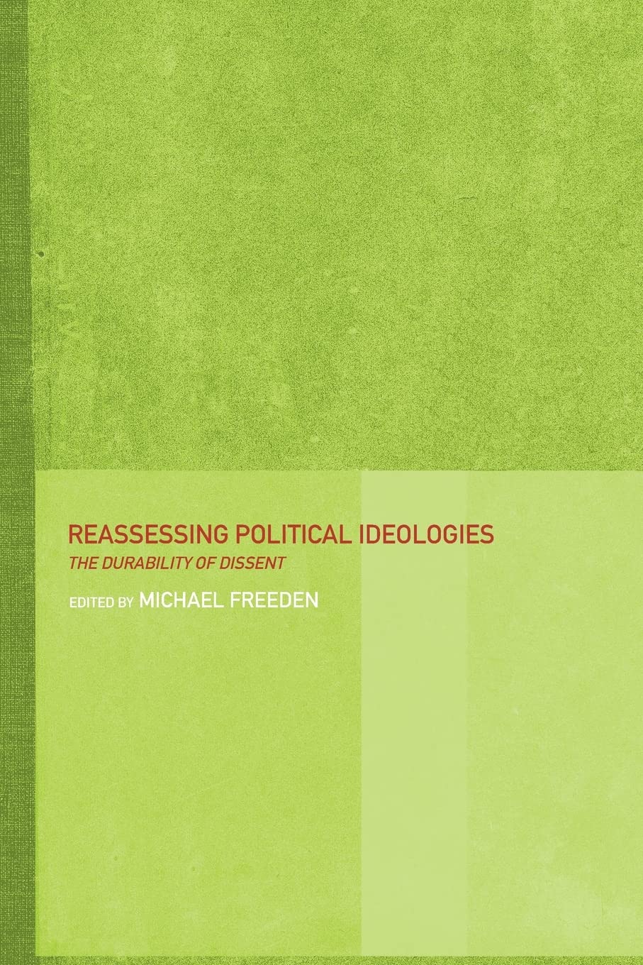 Reassessing political ideologies,Used