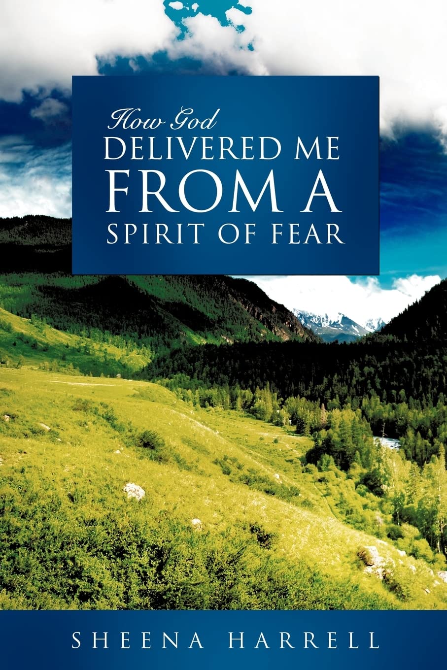How God Delivered Me From a Spirit of Fear,Used