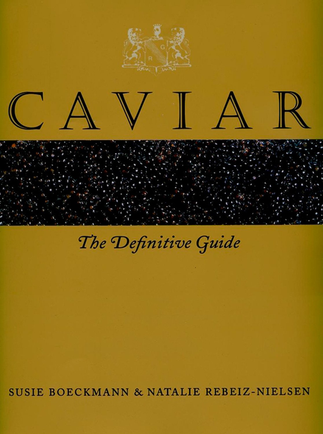 Caviar: The Definitive Guide,Used
