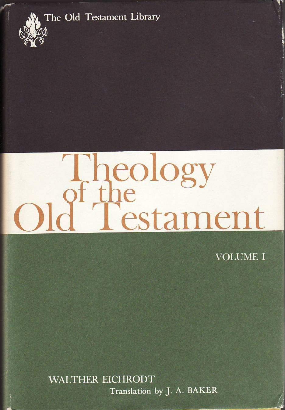 Theology of the Old Testament, Vol. 1 (The Old Testament Library),Used