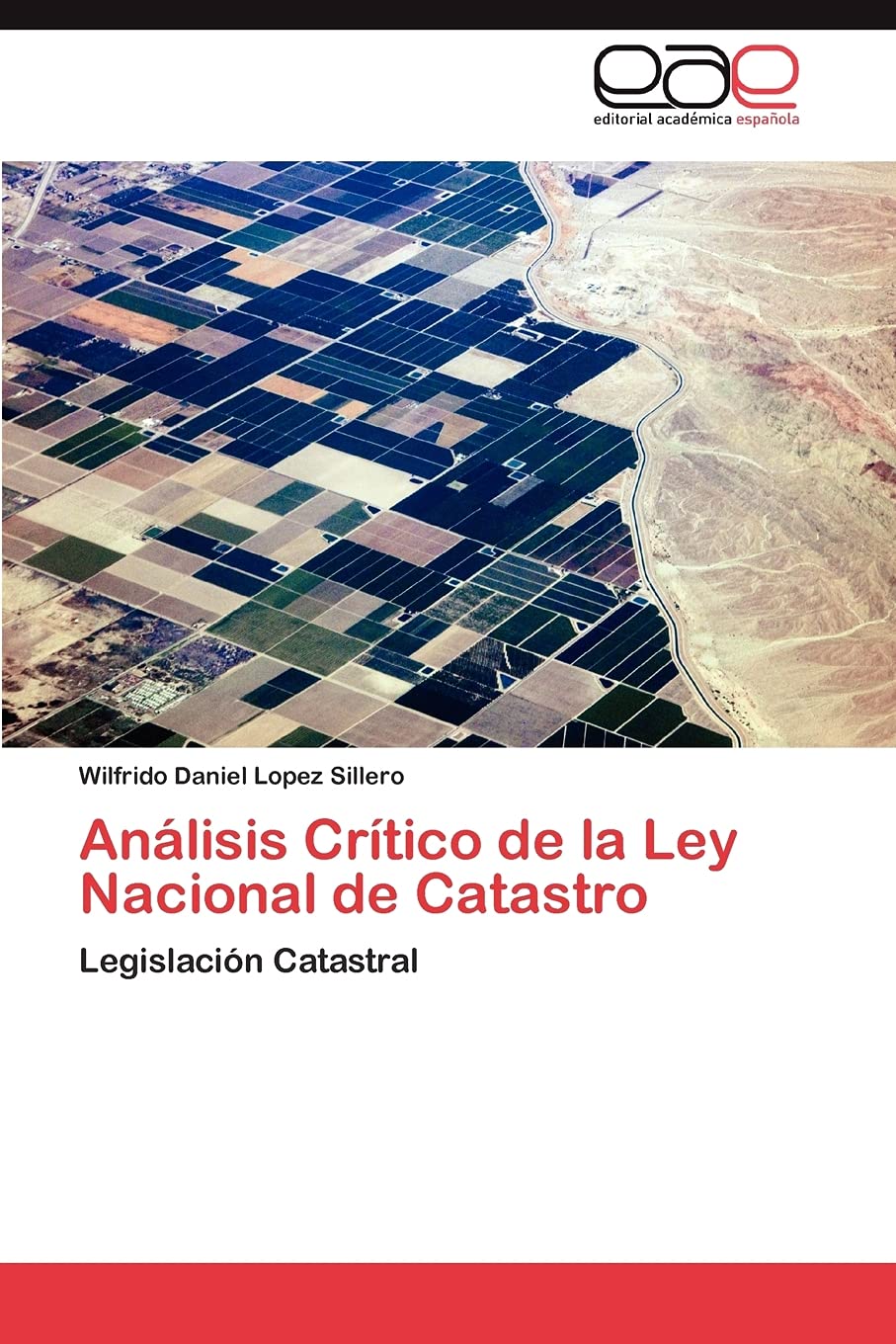 Anlisis Crtico de la Ley Nacional de Catastro: Legislacin Catastral (Spanish Edition),Used