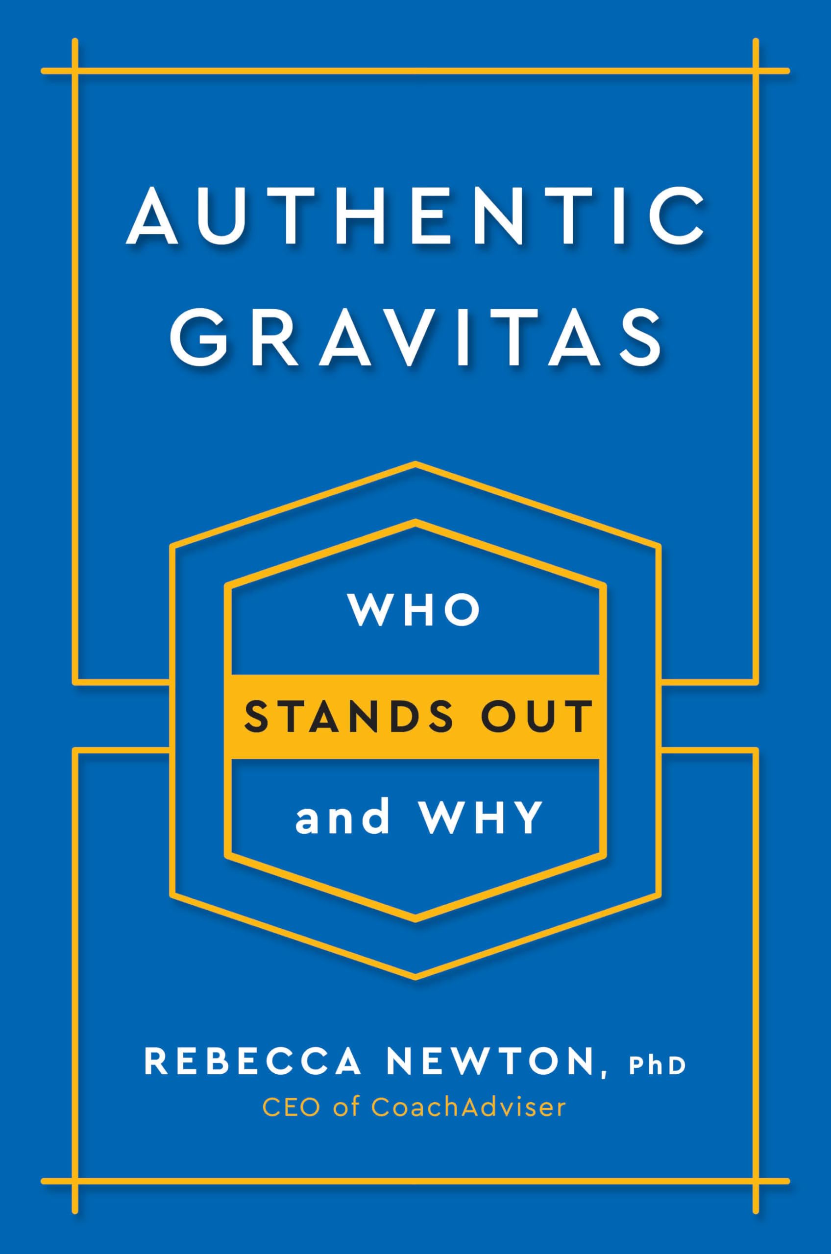 Authentic Gravitas: Who Stands Out and Why,Used
