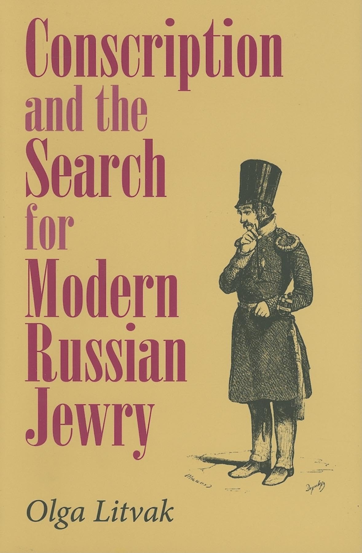 Conscription And The Search For Modern Russian Jewry (The Modern Jewish Experience),Used