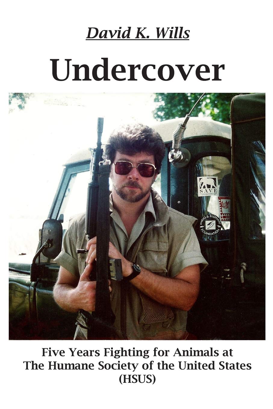 UNDERCOVER: My Five Years Fighting for Animals at The Humane Society of the United States (HSUS): My Five Years Fighting for Ani,Used