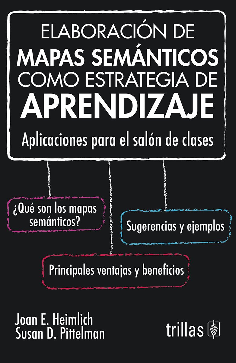 Elaboracion de mapas semanticos como estrategia de aprendizaje: Aplicaciones Para El Salon De Clases (Spanish Edition),Used