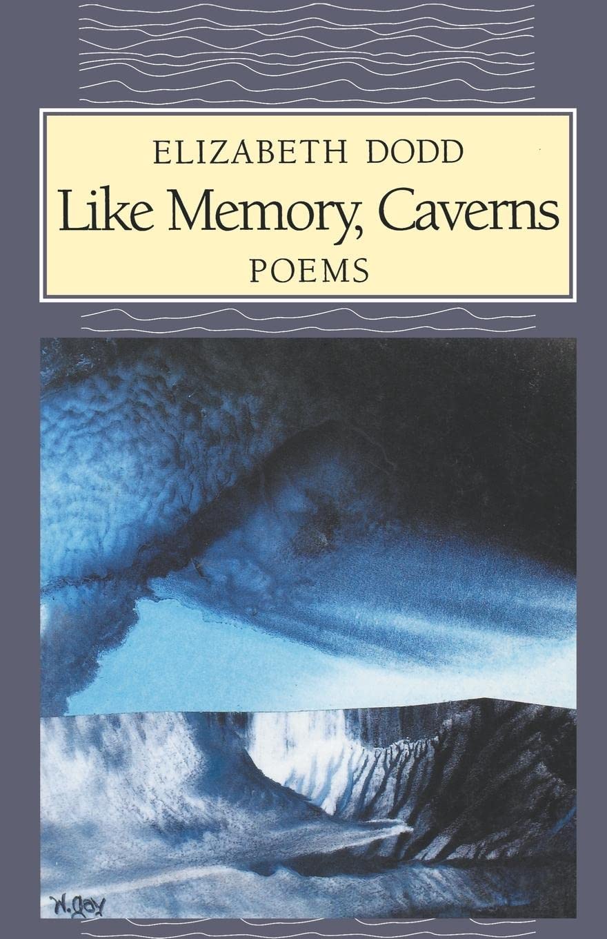 Like Memory, Caverns (Elmer Holmes Bobst Award For Emerging Writers),New