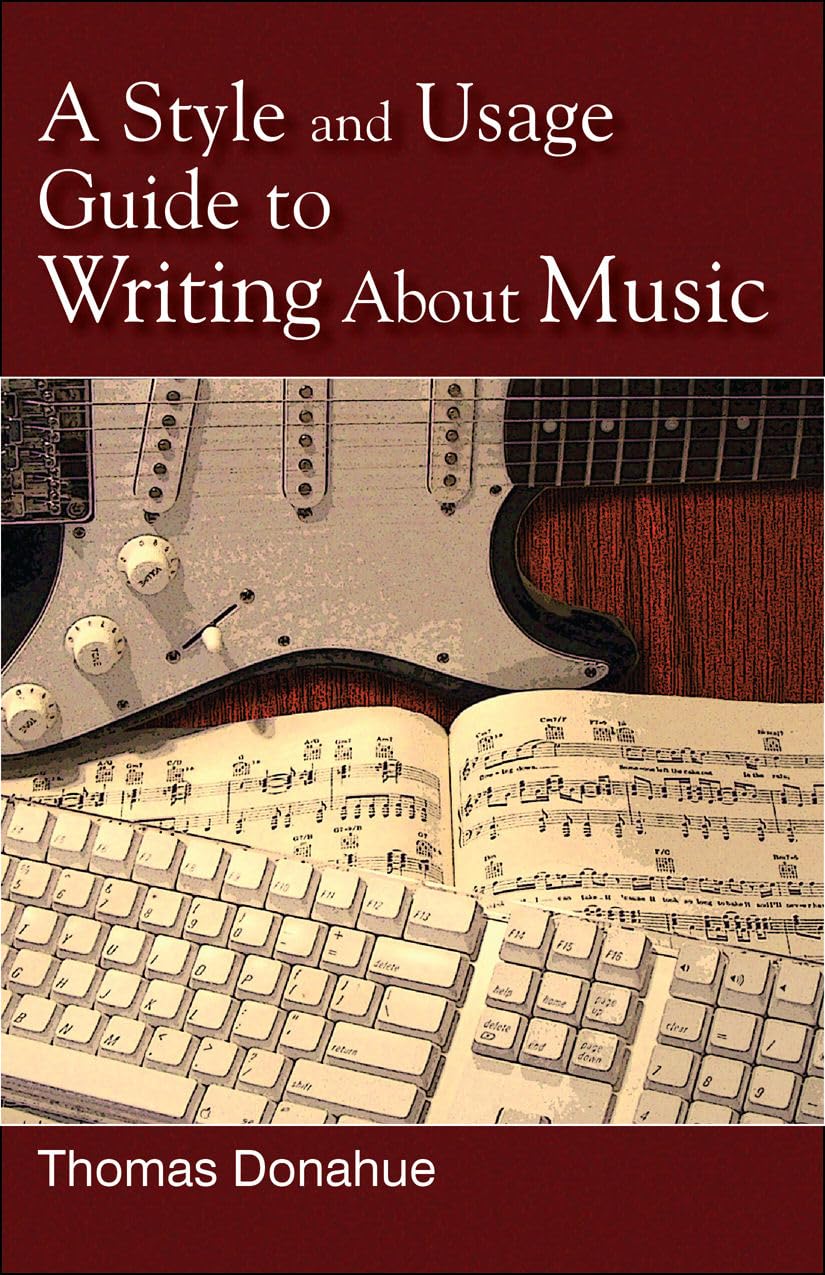 A Style And Usage Guide To Writing About Music,Used