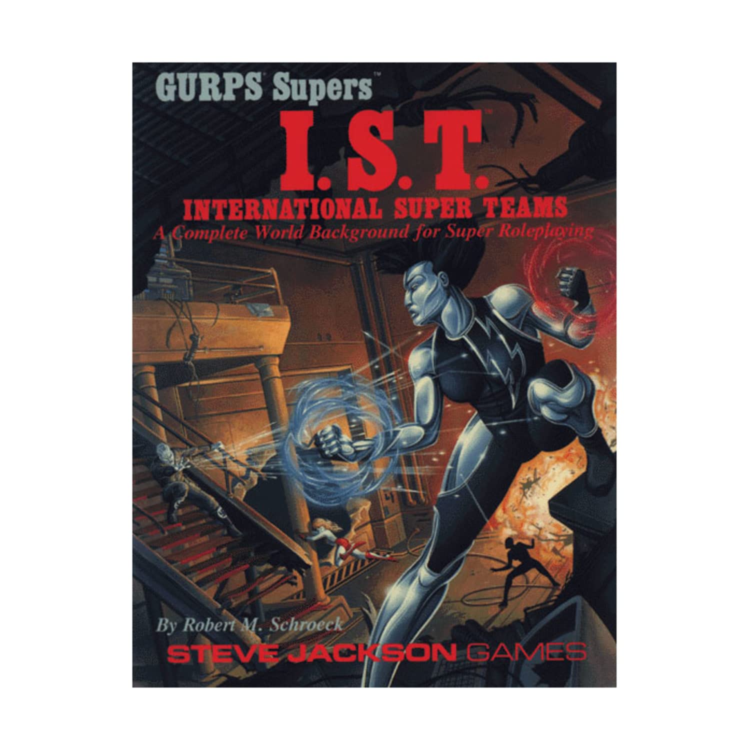 GURPS International Super Teams: A Heroic World for SuperPowered Roleplaying (GURPS: Generic Universal Role Playing System),Used