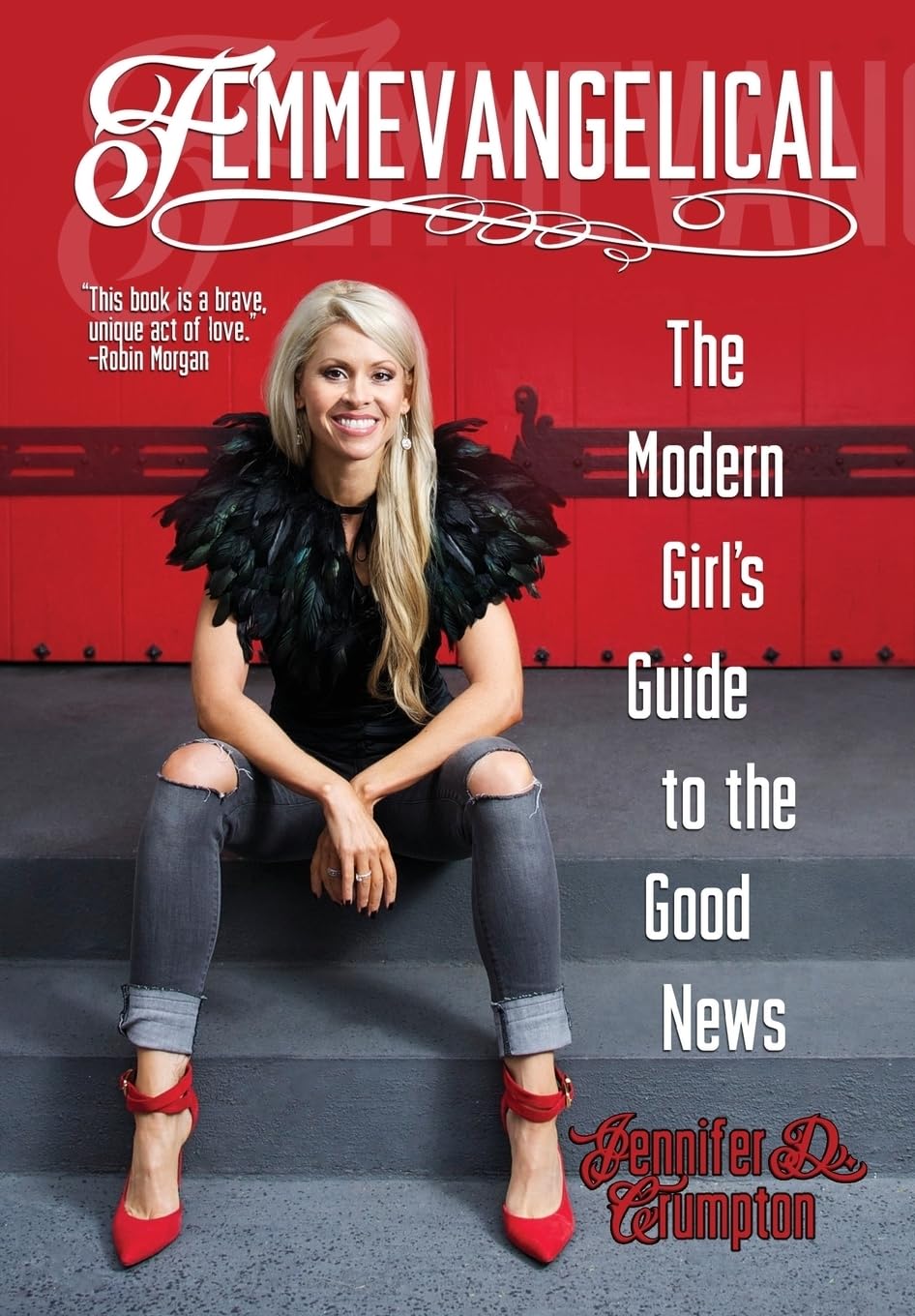 Femmevangelical: The Modern Girl's Guide to the Good News,Used