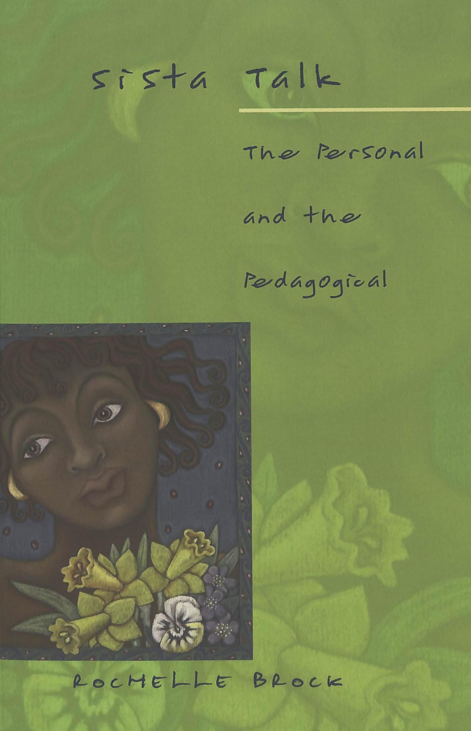 Sista Talk: The Personal And The Pedagogical (Counterpoints),Used