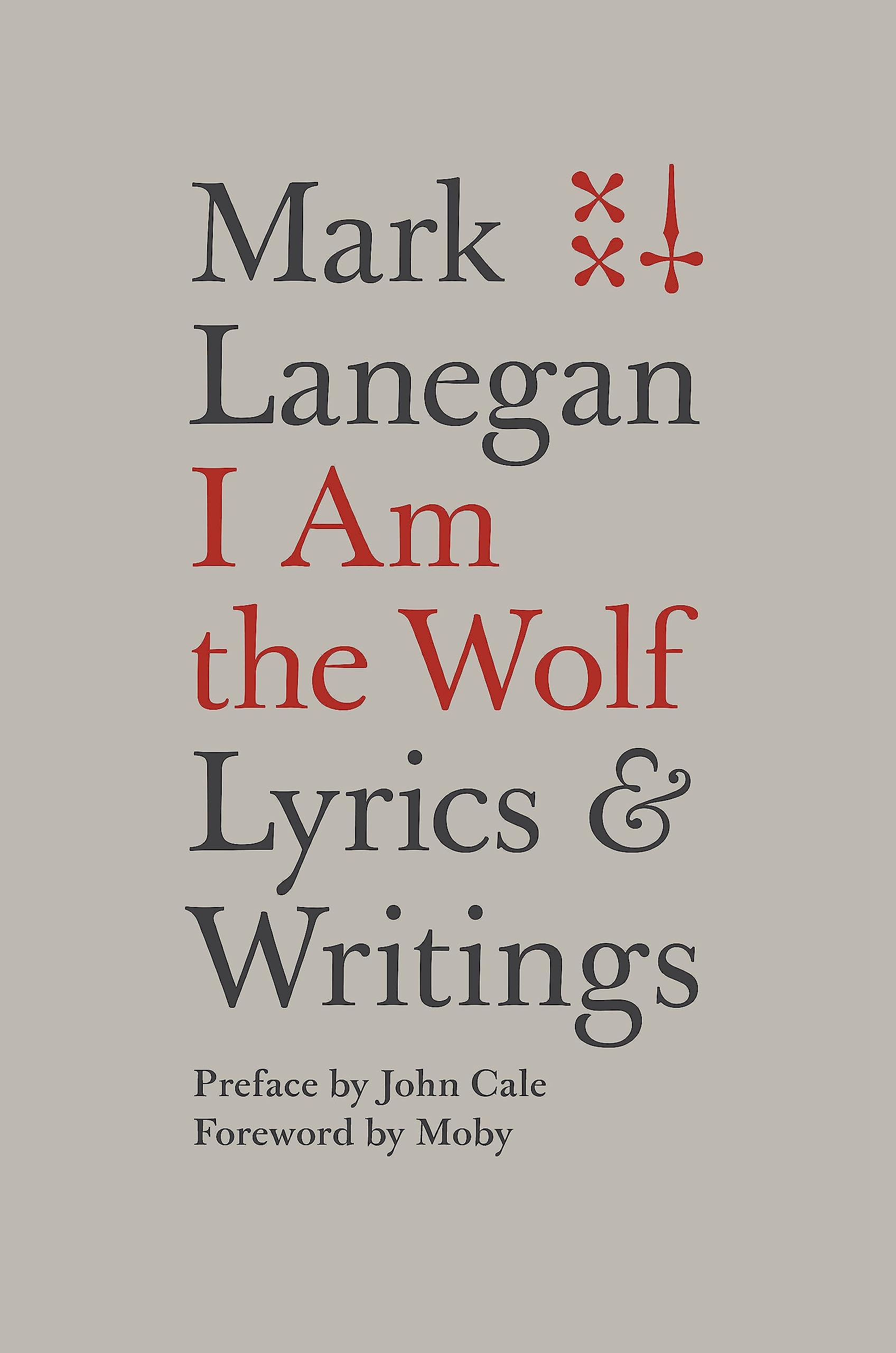 I Am The Wolf: Lyrics And Writings,Used