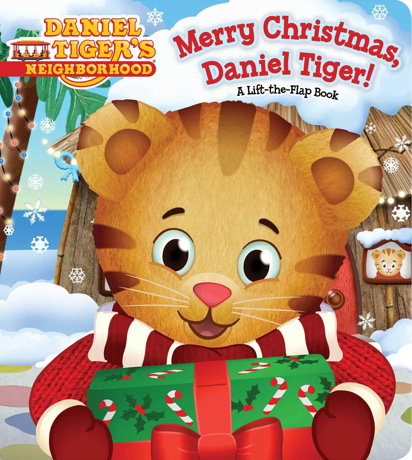 Merry Christmas, Daniel Tiger!: A LifttheFlap Book (Daniel Tiger's Neighborhood),New