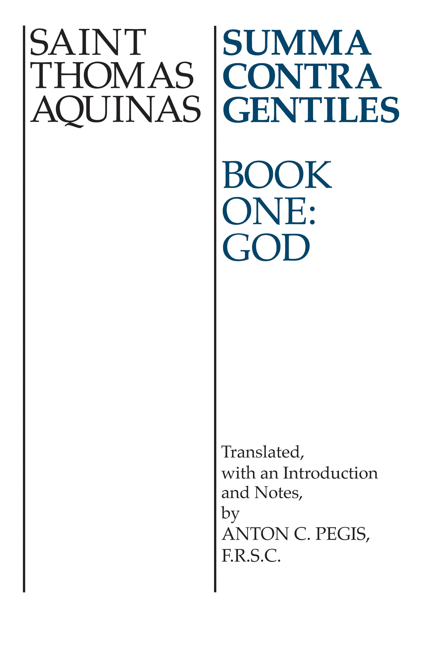 Summa Contra Gentiles: Book One,God,New