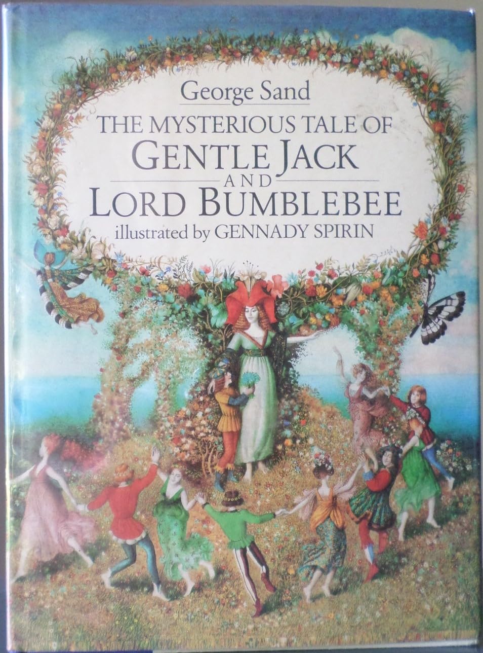 The Mysterious Tale Of Gentle Jack And Lord Bumblebee,New