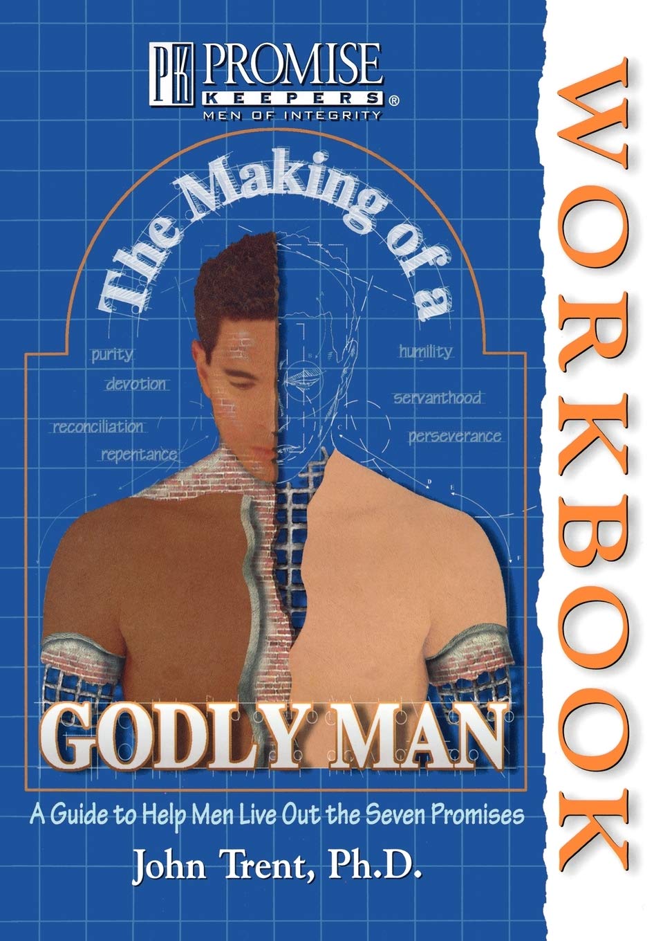 The Making of a Godly Man: A Guide to Help Men Live Out the Seven Promises (Promise Keepers: Men of Integrity),Used