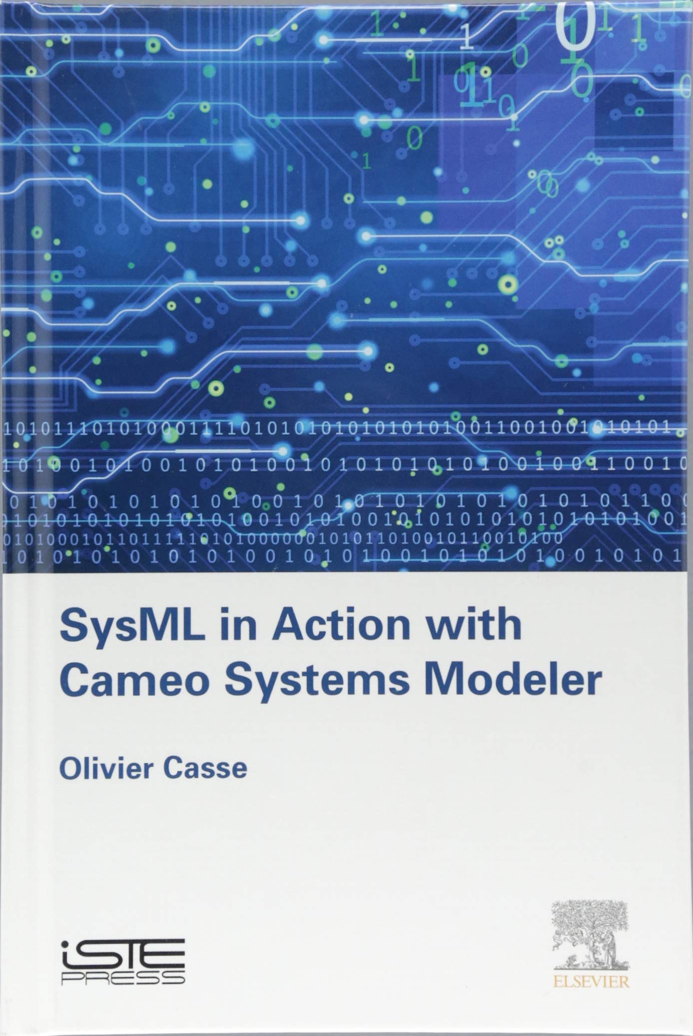 SysML in Action with Cameo Systems Modeler (Implementation of Model Based System Engineering Set),Used