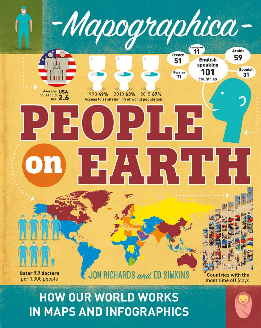 People on Earth (Mapographica: Your World in Infographics),Used