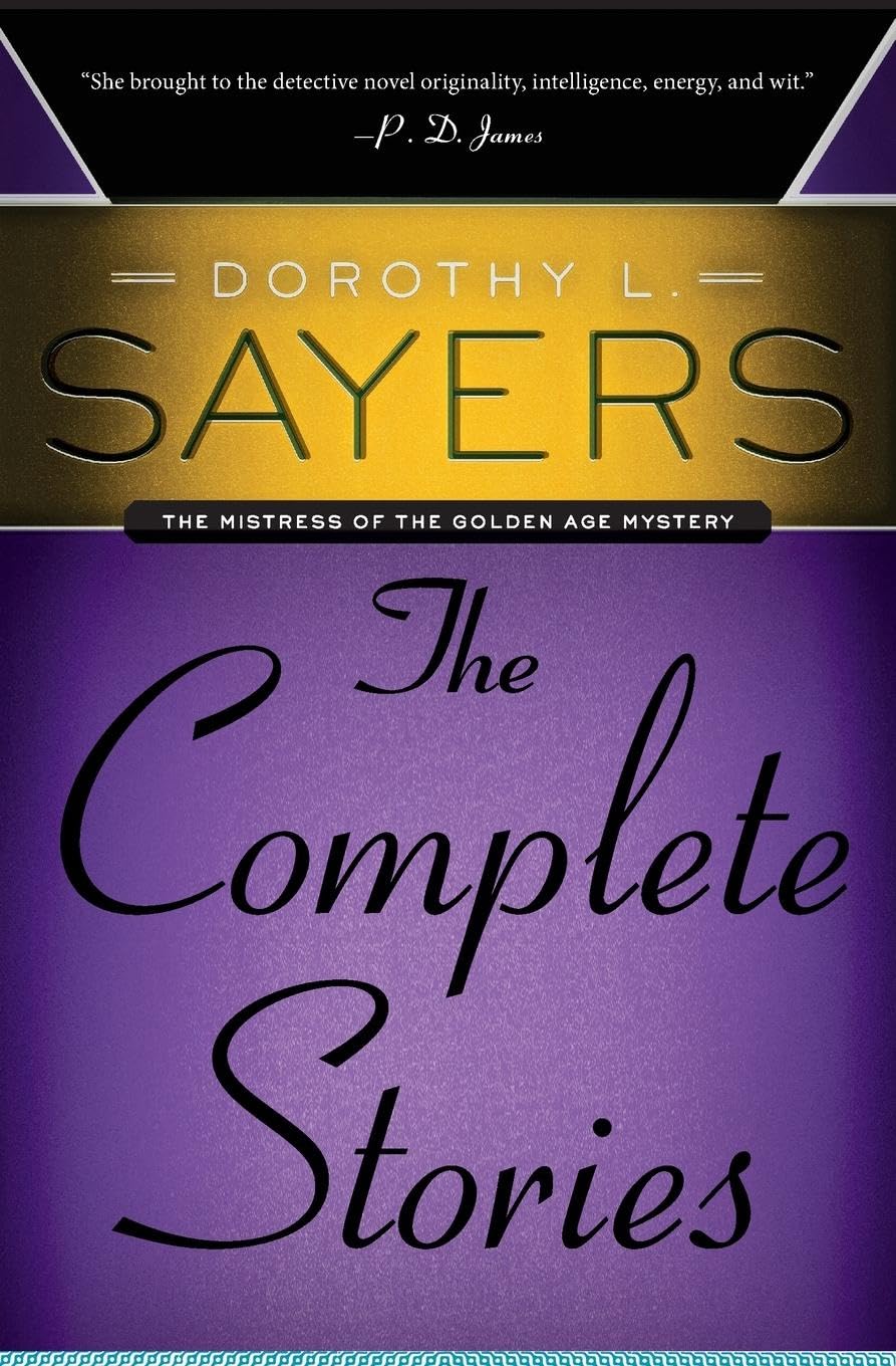 Dorothy L. Sayers: The Complete Stories,Used