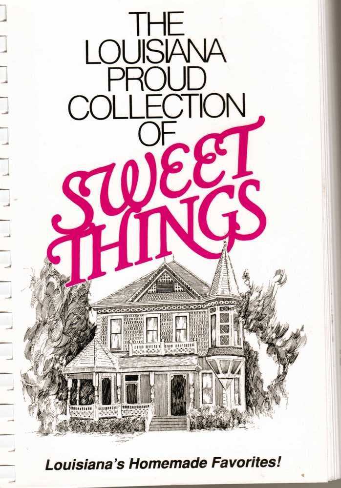 The Louisiana Proud Collection Of Sweet Things,New