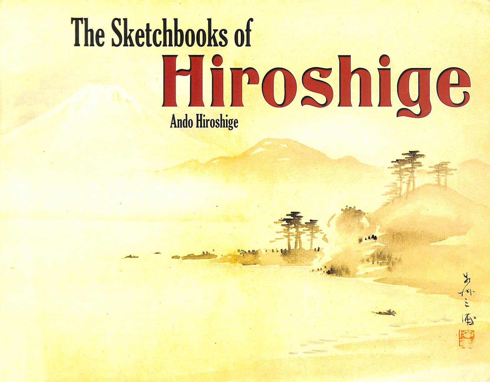 The Sketchbooks of Hiroshige (Pictorial Archive Series),Used