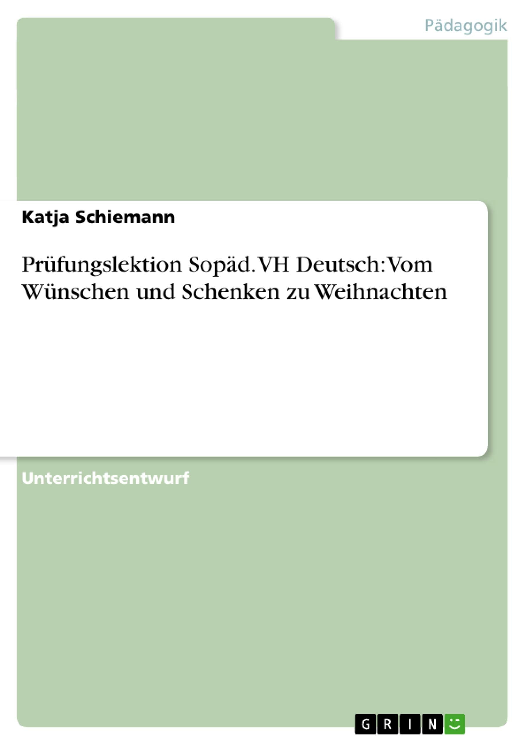 Prfungslektion Sopd. VH Deutsch: Vom Wnschen und Schenken zu Weihnachten (German Edition),Used