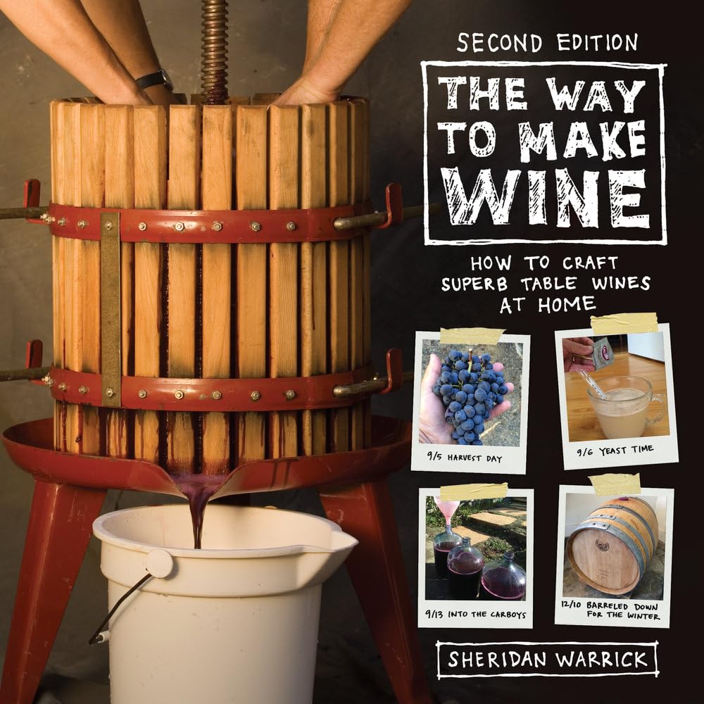 The Way to Make Wine: How to Craft Superb Table Wines at Home,Used